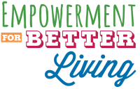 Empowerment for Better Living